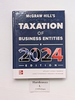 Hardcover McGraw-Hill's Taxation of Business Entities 2024 Edition Book