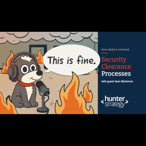 Security Clearance Processes