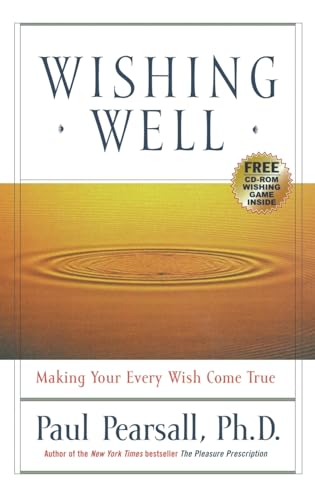 Wishing Well: Making Your Every Wish Come True