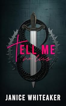 Tell Me No Lies (Sinners and Saints) - Book #2 of the Sinners and Saints