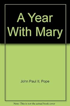Paperback A Year With Mary Book