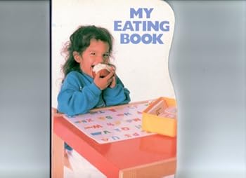 Paperback My Eating Book (Photo Shape Board Books) Book