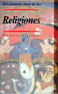  Diccionario Akal de las religiones / Akal's Dictionary of Religions livre En ligne