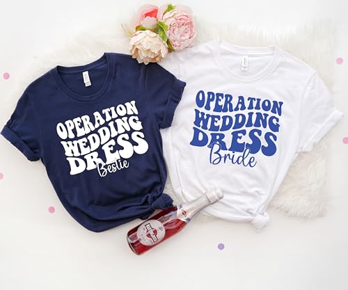 Wedding Dress Shopping Shirts, Operation Wedding Dress Custom Bachelorette Party T-Shirts, Bride Shirt, Bridesmaid Gift, Future Mrs. (BCD235) Multicolor4