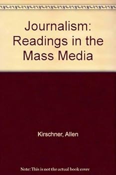 Paperback Journalism: Readings in the Mass Media Book