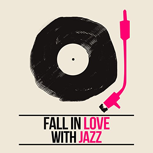 Fall in Love with Jazz Instrumental Jazz Love Songs, New York Jazz Ensemble