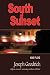 South of Sunset: Nine Plays