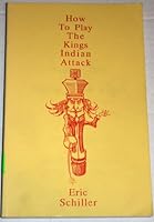 How to Play the King's Indian Attack 0931462959 Book Cover