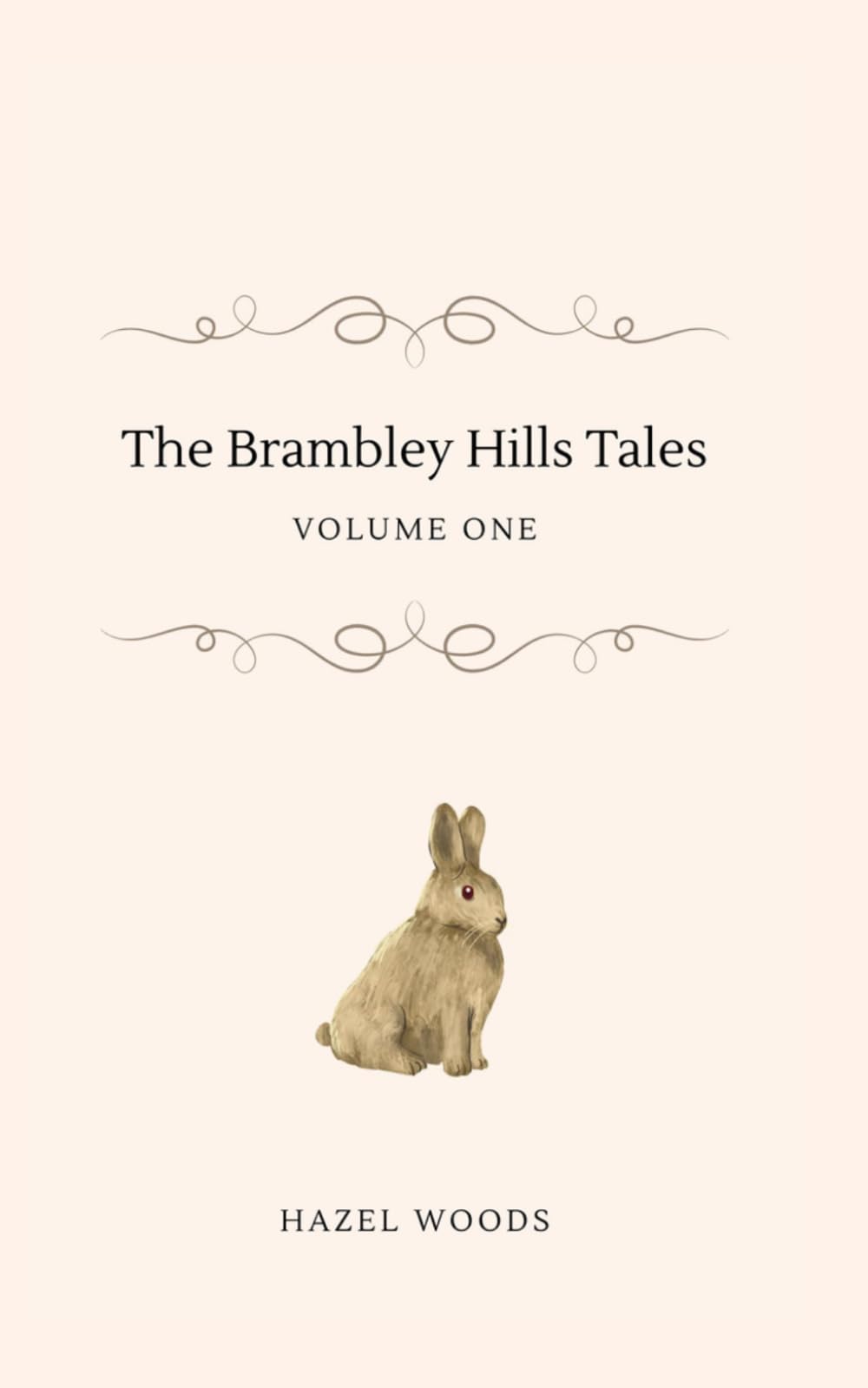 The Brambley Hills Tales: Volume One: Heartwarming Woodland Stories About Friendship, Kindness, Courage, Curiosity, and Believing in Yourself