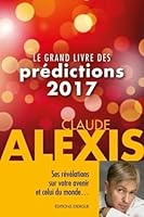 Le grand livre des prédictions 2017 2361881713 Book Cover