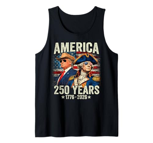 Funny 250 Years America Anniversary 250th Trump Washington Tank Top