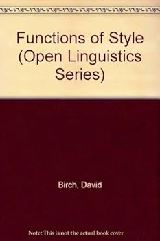Hardcover Functions of Style (Open Linguistics Series) Book