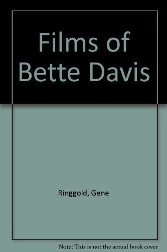 Films of Bette Davis 0685081311 Book Cover