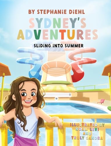 Sydney's Adventures: Sliding Into Summer - image 1