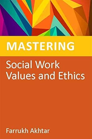 Mastering Social Work Values and Ethics book cover