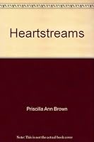 Heartstreams 0967927803 Book Cover
