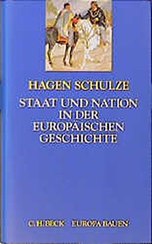 Preisvergleich Produktbild Staat und Nation in der europäischen Geschichte (Europa bauen)