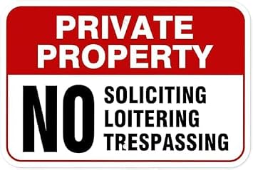 Private Property No Solicit Loiter Entry Security Warning Sign,812 Inch,Weatherproof Metal Tin,Easy Mount Wall Decor for Community Private Land Yard Outdoor Boundary