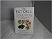 The Fat Cell Solution