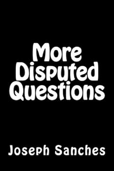 Paperback More Disputed Questions: A Pilgrim's Search Book