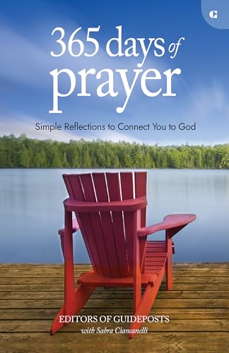 365 Days Of Prayer: Simple Reflections To Connect You To God