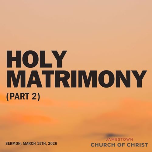 Holy Matrimony (Part 2)