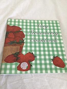 Paperback Very Strawberry Cookbook Book