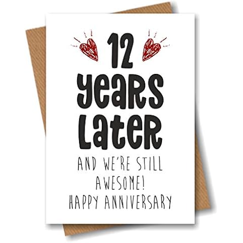 12th Anniversary Card - 12 Years Later and Still Awesome Cover