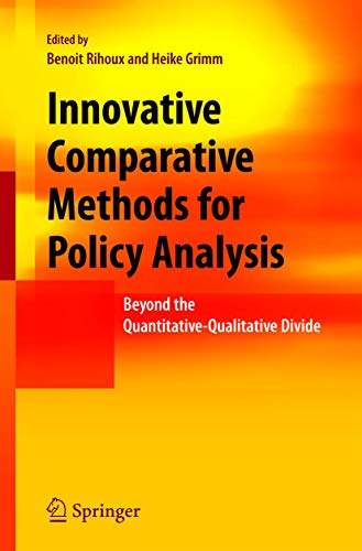 Innovative Comparative Methods for Policy Analysis: Beyond the Quantitative-Qualitative Divide view 2