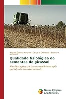 Qualidade fisiológica de sementes de girassol 3841713580 Book Cover