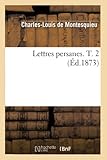  Lettres persanes. T. 2 (Éd.1873)