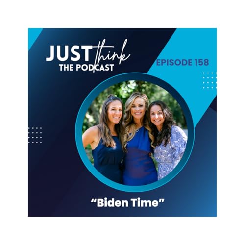 Episode 158: "Biden Time" Podcast Por  arte de portada