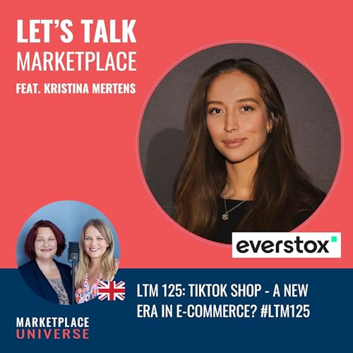 TikTok Shop - A New Era in E-commerce? #LTM125