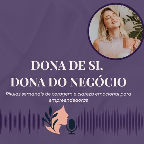 Dona de Si, Dona do Neg&oacute;cio cover art