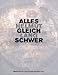 Price comparison product image Helmut Lang: Alles Gleich Schwer