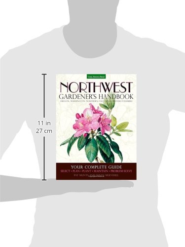 image for Cool Springs Press Northwest Gardener's Handbook: Your Complete Guide: