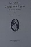 The Papers of George Washington: October-December 1777 (Volume 12) (Revolutionary War Series)