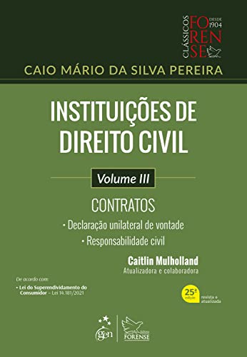 Instituições de Direito Civil - Contratos - Vol. III