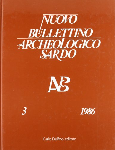 Nuovo Bullettino archeologico sardo 1986 (Vol. 3)