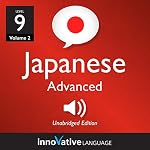 Cover of Learn Japanese - Level 9: Advanced Japanese, Volume 2