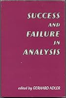 Success and Failure in Analysis: Proceedings 0913430218 Book Cover