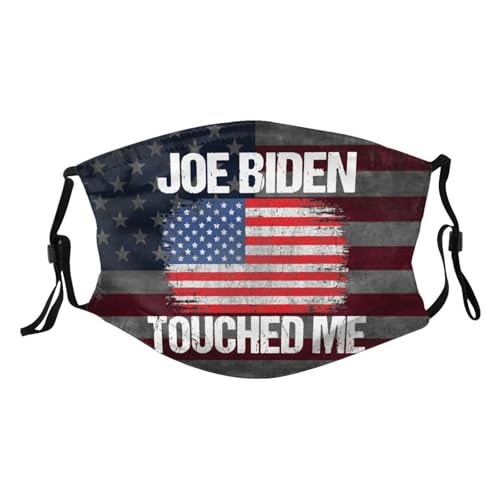 Biden Touched Me Adult Dust Mask Adjustable Dust Face with 2 Filter1155