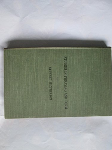 Studies in Phrasing and Form B0006DCSDS Book Cover