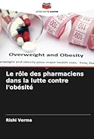 Le rôle des pharmaciens dans la lutte contre l'obésité (French Edition) 6208744377 Book Cover