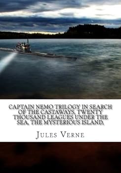 Paperback Captain Nemo Trilogy In Search of the Castaways, Twenty Thousand Leagues Under the Sea, The Mysterious Island, Book