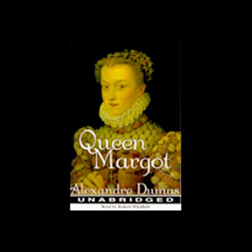 Queen Margot by Alexandre Dumas
