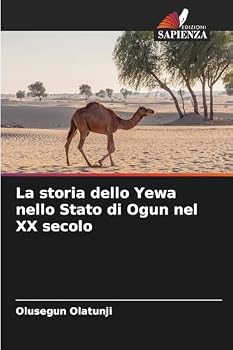 Paperback La storia dello Yewa nello Stato di Ogun nel XX secolo [Italian] Book