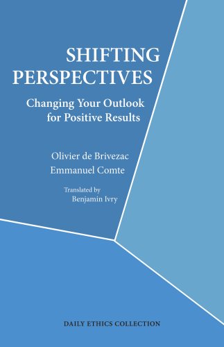 Shifting Perspectives: Changing Your Outlook for Positive Results