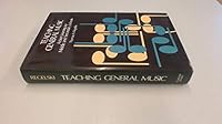 Teaching General Music: Action Learning for Middle and Secondary Schools 0028720709 Book Cover