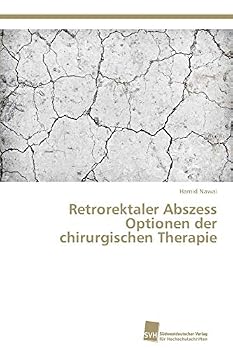 Paperback Retrorektaler Abszess Optionen der chirurgischen Therapie [German] Book